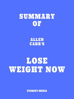 cover image of Summary of Allen Carr's Lose Weight Now